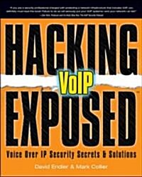 Hacking Exposed VoIP (Paperback)