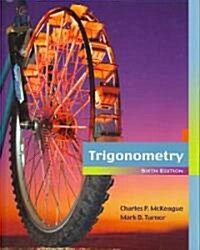 Trigonometry (Hardcover, 6th, PCK, Annotated)