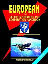 Eu Security Strategy and Cooperation Handbook (Paperback)