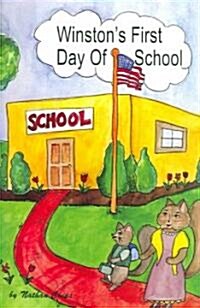 Winstons First Day of School (Paperback)