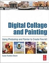 Digital Collage And Painting (Paperback)