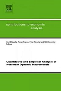 Quantitative And Empirical Analysis of Nonlinear Dynamic Macromodels (Hardcover)