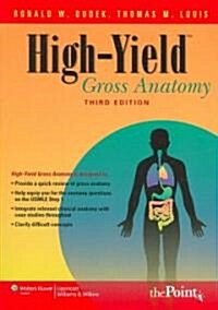 [중고] High-Yield Gross Anatomy (Paperback, 3rd)