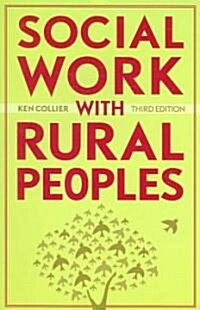 Social Work With Rural Peoples (Paperback, 3rd)