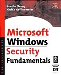 Microsoft Windows Security Fundamentals : For Windows 2003 SP1 and R2 (Paperback)