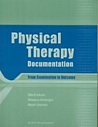 Physical Therapy Documentation (Paperback, 1st)