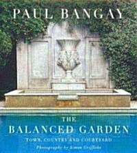 The Balanced Garden (Paperback)