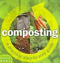 Composting: From Organic Waste to Black Gold (Novelty)