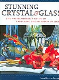 Stunning Crystal & Glass (Hardcover)