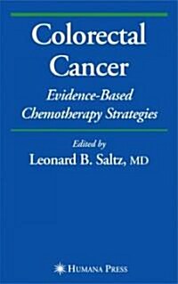 Colorectal Cancer: Evidence-Based Chemotherapy Strategies (Hardcover)