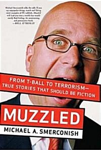 Muzzled (Hardcover)