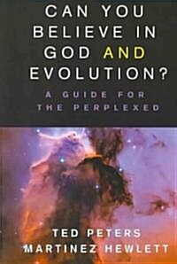 Can You Believe in God And Evolution? (Paperback)