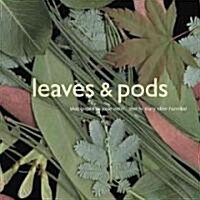 Leaves & Pods (Hardcover)