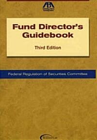 Fund Directors Guidebook (Paperback, 3rd)