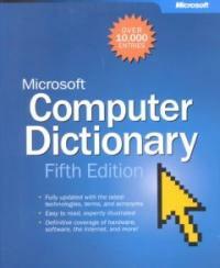 Microsoft computer dictionary 5th ed