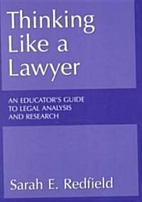 Thinking Like a Lawyer (Paperback)