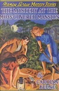 The Mystery of the Moss-Covered Mansion (Hardcover)