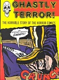 Ghastly Terror! (Paperback)