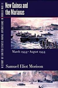 New Guinea and the Marianas (Paperback, Reprint)