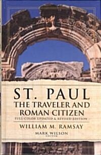 St. Paul the Traveler and Roman Citizen (Hardcover, 15, Revised)