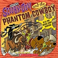 Scooby-Doo! and the Phantom Cowboy (Paperback)