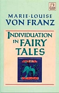 Individuation in Fairy Tales (Paperback, Revised)