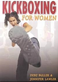 Kickboxing for Women (Paperback)