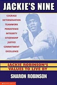 Jackies Nine: Jackie Robinsons Values to Live by (Paperback)