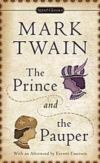 The Prince and the Pauper (Mass Market Paperback, Centennial)