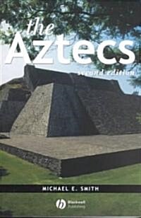 The Aztecs (Paperback, 2nd)