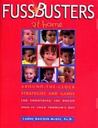 Fussbusters at Home (Paperback)
