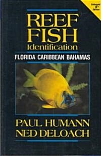 Reef Fish Identification: Florida Caribbean Bahamas (Paperback, 3rd)