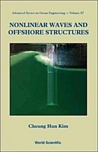 Nonlinear Waves and Offshore Structures (Paperback)