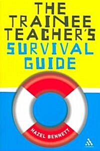 The Trainee Teachers Survival Guide (Paperback)