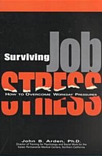 Surviving Job Stress (Paperback)