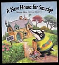 A New House for Smudge (Hardcover)