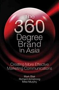The 360 Degree Brand in Asia (Hardcover)