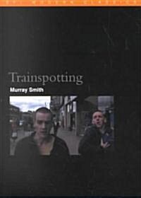 Trainspotting (Paperback, 2002 ed.)