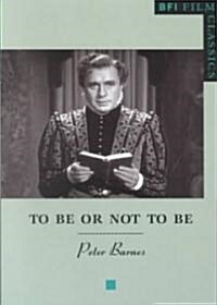 To be or Not to be (Paperback, 2002 ed.)