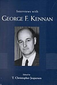 Interviews with George F. Kennan (Hardcover)