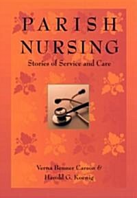 Parish Nursing (Paperback)