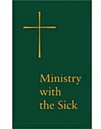 Ministry with the Sick (Hardcover)