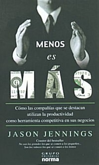 Menos Es MS (Paperback)