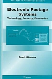 Electronic Postage Systems: Technology, Security, Economics (Hardcover)