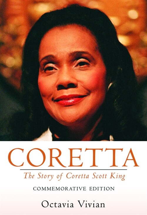 Coretta: The Story of Coretta Scott King: Commemorative Edition (Paperback, Commemorative)