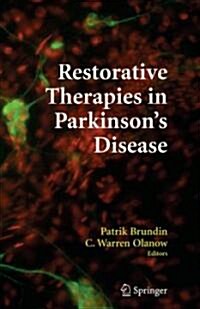 Restorative Therapies in Parkinsons Disease (Hardcover, 2006)