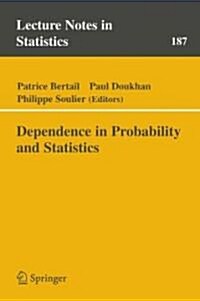 Dependence in Probability And Statistics (Paperback)