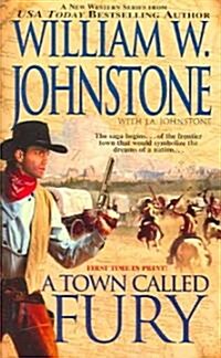 A Town Called Fury (Paperback)