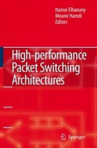 High-performance Packet Switching Architectures (Hardcover)