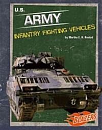 U.s. Army Infantry Fighting Vehicles (Library)